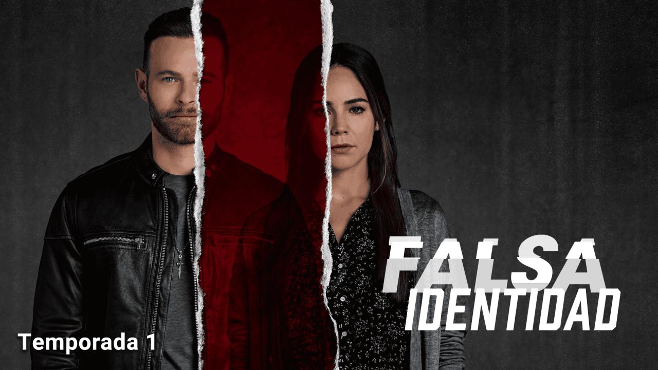 Falsa Identidad 1 Capítulo 1 Completo HD